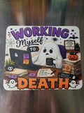 Working Myself to Death ghost at desk Halloween mouse pad sublimation print