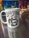 Dead Tired skeleton hugging coffee mug with sublimation print